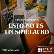 Podcast Esto no es un simulacro