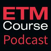 Podcast ETM Course Podcast