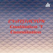 Podcast EVALUACIÓN Cualitativa Y Cuantitativa