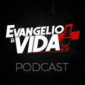 Podcast Evangelio & Vida Podcast