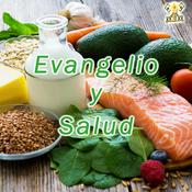 Podcast Evangelio y Salud