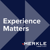 Podcast Experience Matters, by Merkle