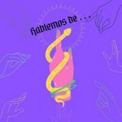 Podcast Hablemos de . . .