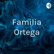 Podcast Familia Ortega