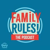 Podcast Family Rules! The Podcast