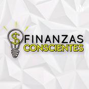Podcast Finanzas Conscientes
