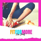 Podcast Fit For More