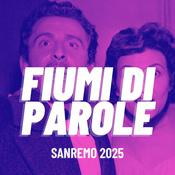 Podcast Fiumi di Parole - Sanremo