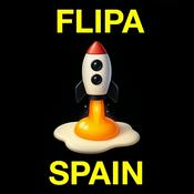 Podcast Flipa Spain!