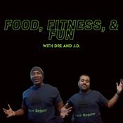 Podcast The Food, Fitness, &amp; Fun Podcast
