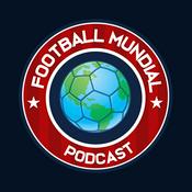 Podcast Football Mundial