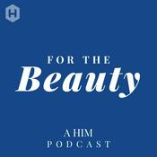 Podcast For the Beauty