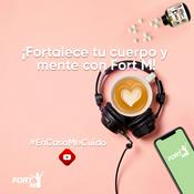 Podcast Fortalece tu cuerpo y mente