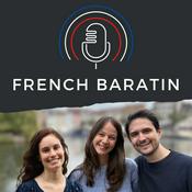 Podcast French Baratin - Real conversations in French for advanced learners, débats en français authentique, B2 et C1, FLE, French language podcast