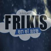 Podcast Frikis en el aire