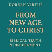 Podcast From New Age to Christ