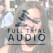 Podcast Full Trial Audio: GA v. Jose Ibarra - Murder of Laken Riley