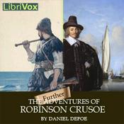 Podcast Further Adventures of Robinson Crusoe, The by Daniel Defoe (c.1660 - 1731)