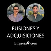 Podcast Fusiones y Adquisiciones