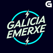 Podcast Temporada 1 | Galicia emerxe