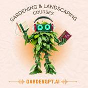 Podcast Gardening and Landscaping Courses