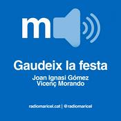 Podcast Gaudeix la festa - Ràdio Maricel