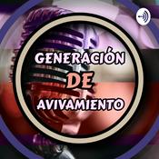 Podcast Generación de Avivamiento