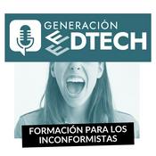 Podcast Generación EdTech