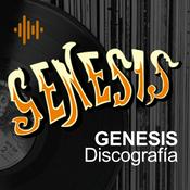 Podcast GENESIS Discografía