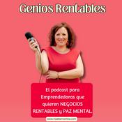 Podcast Genios Rentables - Negocios Rentables