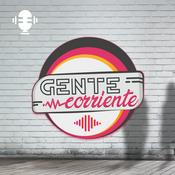 Podcast Gente Corriente