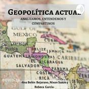 Podcast Geopolítica Actual