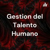 Podcast Gestion del Talento Humano