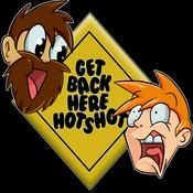 Podcast Get Back Here Hotshot