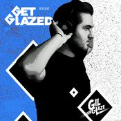 Podcast Get Glazed - With Gil Glaze