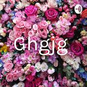 Podcast Ghgjg