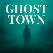 Podcast Ghost Town (No ads)