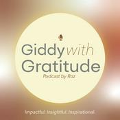 Podcast Giddy with Gratitude