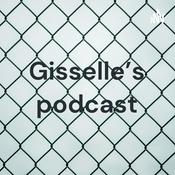 Podcast Gisselle’s podcast