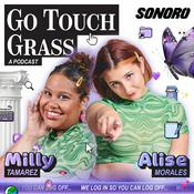 Podcast Go Touch Grass