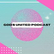 Podcast God's United Podcast