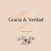 Podcast Gracia & Verdad Podcast