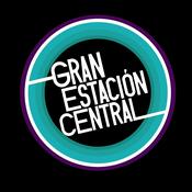 Podcast Gran Estación Central