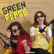 Podcast 🌈 GREENFLAGS