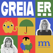 Podcast Greia er…