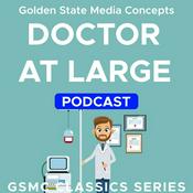 Podcast GSMC Classics: Doctor at Large