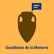Podcast Guardianes de la Memoria