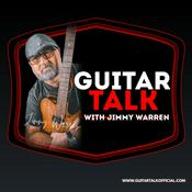 Podcast Guitar Talk with Jimmy Warren