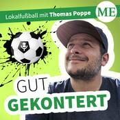 Podcast Gut gekontert - Der Lokalfußball-Podcast mit Thomas Poppe