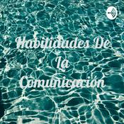 Podcast Habilidades De La Comunicación